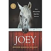 Joey: How a Blind Rescue Horse Helped Others Learn to See