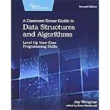 A Common-Sense Guide to Data Structures and Algorithms: Level Up Your ...