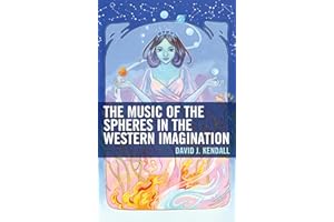 The Music of the Spheres in the Western Imagination