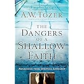 The Dangers of a Shallow Faith: Awakening from Spiritual Lethargy