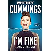 I'm Fine...And Other Lies