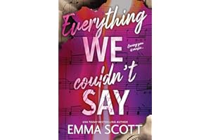 Everything We Couldn't Say (Castle Hill Academy Book 2)