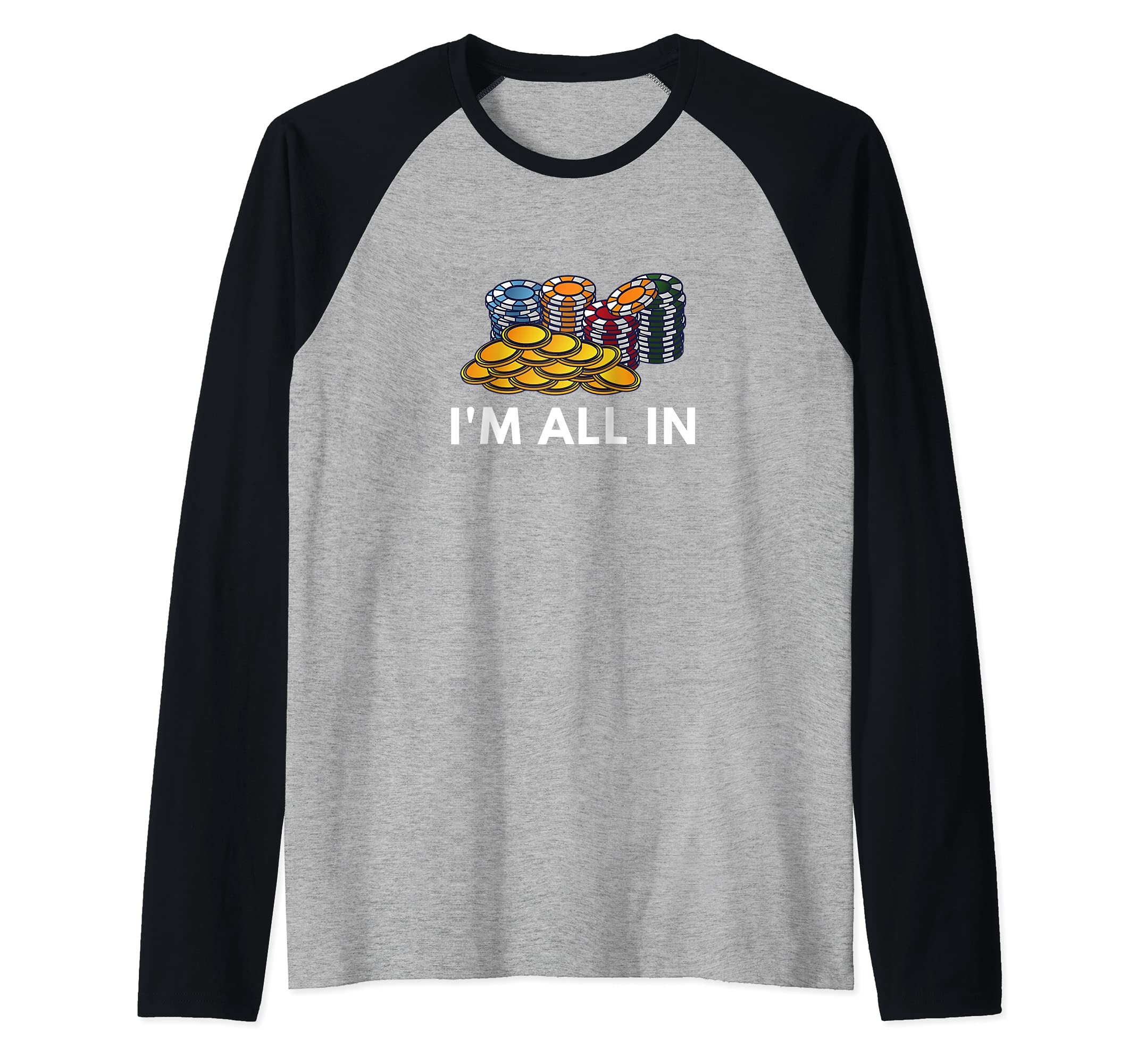 Funny Card Game Fans I'm All In Design Poker Player Raglan Baseball Tee