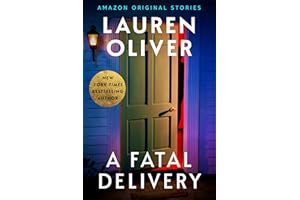 A Fatal Delivery (Deadly Ambition collection)