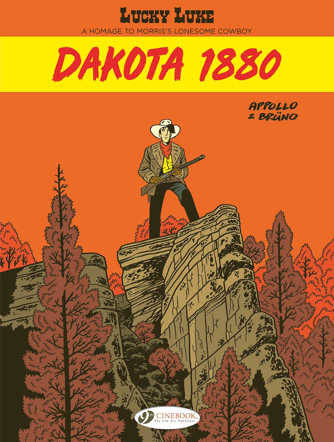 voir fiche du livre Lucky Luke By ... Appollo and Brüno - Dakota 1880