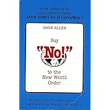 Say "NO" to the New World Order