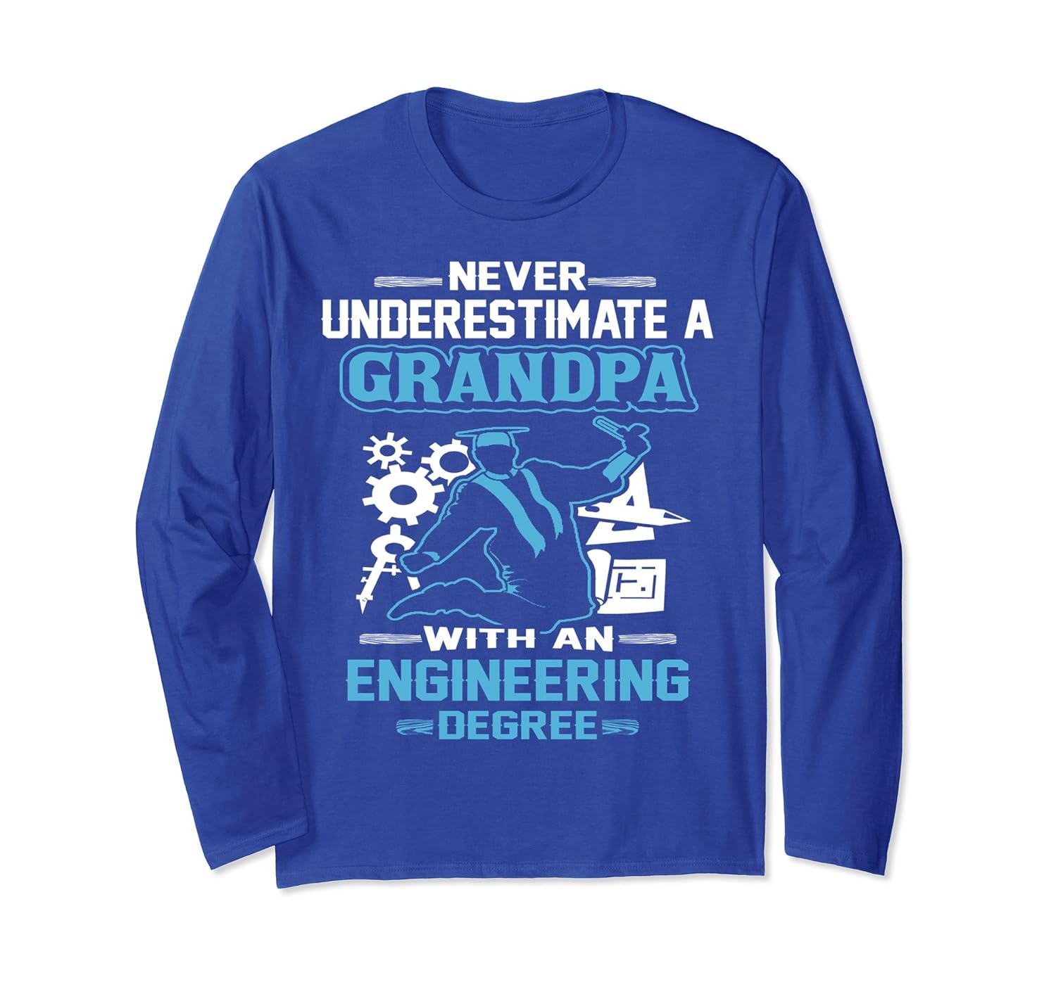 Never Underestimate Grandpa Engineering Degree Long Sleeve-anz