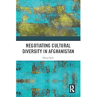 Negotiating Cultural Diversity in Afghanistan book cover
