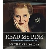 Read My Pins: Stories from a Diplomat's Jewel Box