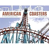 American Coasters: A Thrilling Photographic Ride