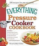 The Everything Pressure Cooker Cookbook