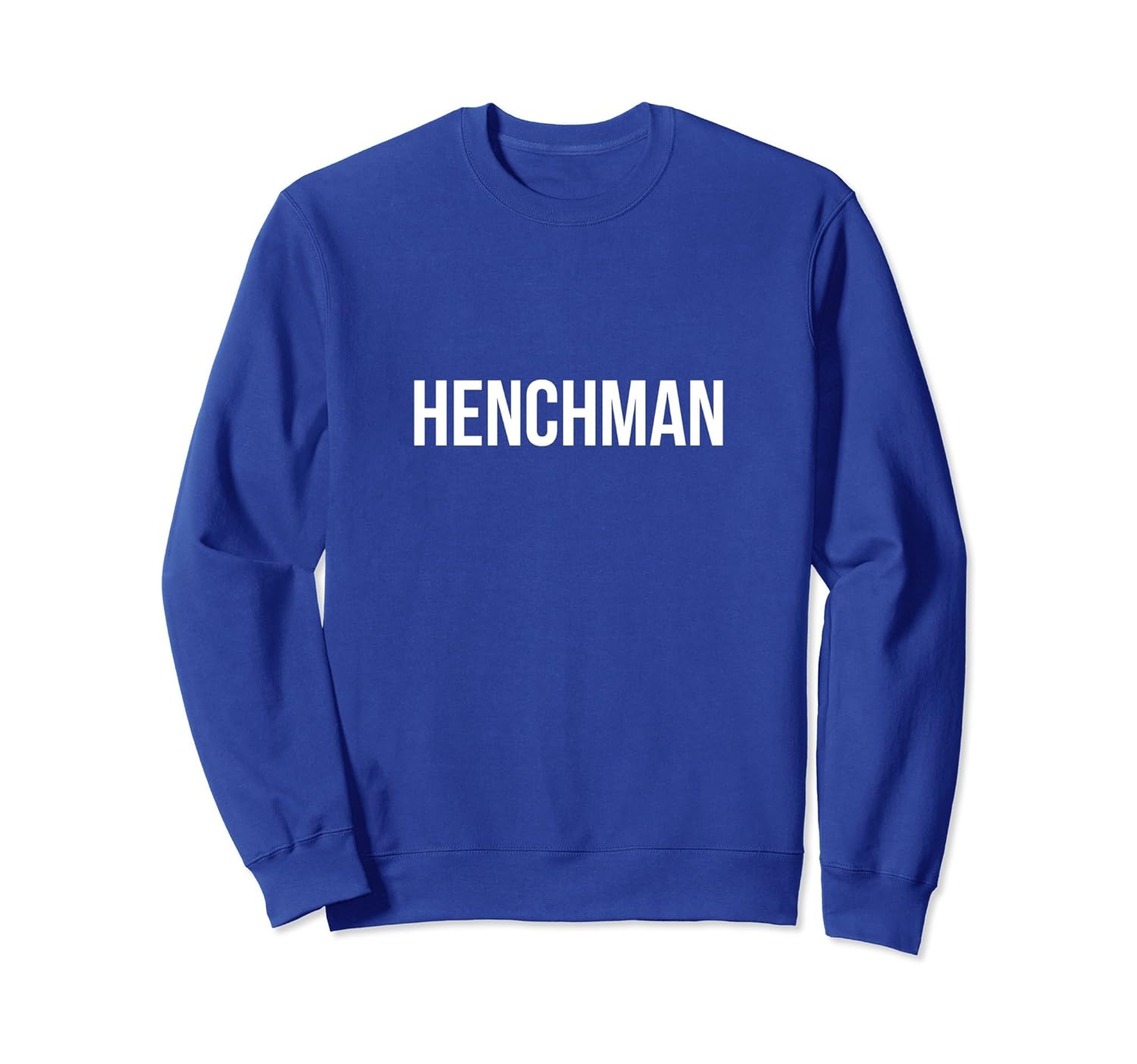 Henchman T Shirt For Women Men And Kids Colonhue