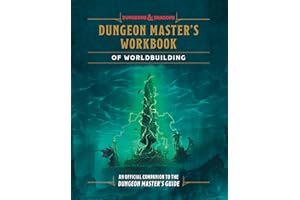 Dungeon Master's Workbook of Worldbuilding (Dungeons & Dragons): An Official Companion to the Dungeon Master's Guide