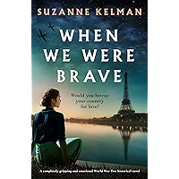 When We Were Brave: A completely gripping and emotional WW2 historical novel book cover
