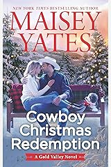 Cowboy Christmas Redemption (A Gold Valley Novel) Kindle Edition