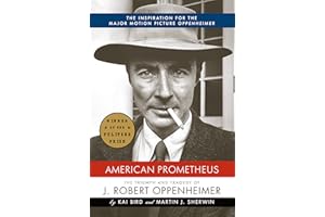 American Prometheus: The Triumph and Tragedy of J. Robert Oppenheimer