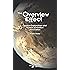 The Overview Effect: Space Exploration and Human Evolution (Library of Flight)