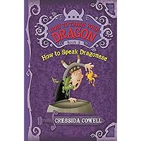 How to Train Your Dragon: How to Speak Dragonese: Cowell, Cressida