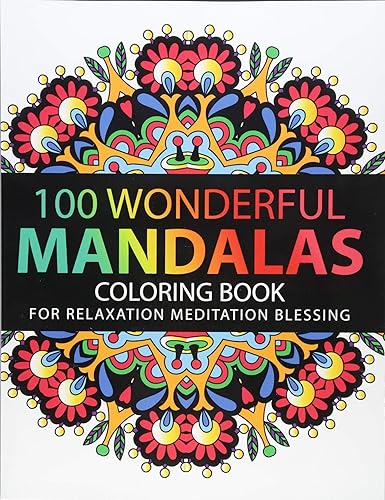 Download Mandala Coloring Book: 100 plus Flower and Snowflake Mandala Designs and Stress Relieving Patterns for Adult Relaxation, Meditation, and Happiness (Mandala Coloring Book for adults) PDF