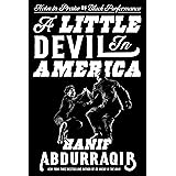 A Little Devil in America: Notes in Praise of Black Performance