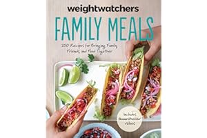 WeightWatchers Family Meals: 250 Recipes for Bringing Family, Friends, and Food Together (WeightWatchers Lifestyle)