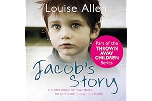 Jacob's Story: Thrown Away Children, Book 4