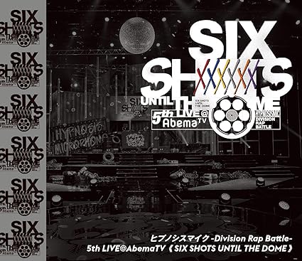 Amazon Co Jp ヒプノシスマイク Division Rap Battle 5th Live Abematv Six Shots Until The Dome Blu Ray Dvd ブルーレイ ヒプノシスマイク Division Rap Battle