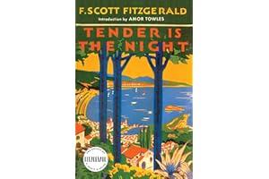 Tender Is the Night: A Novel