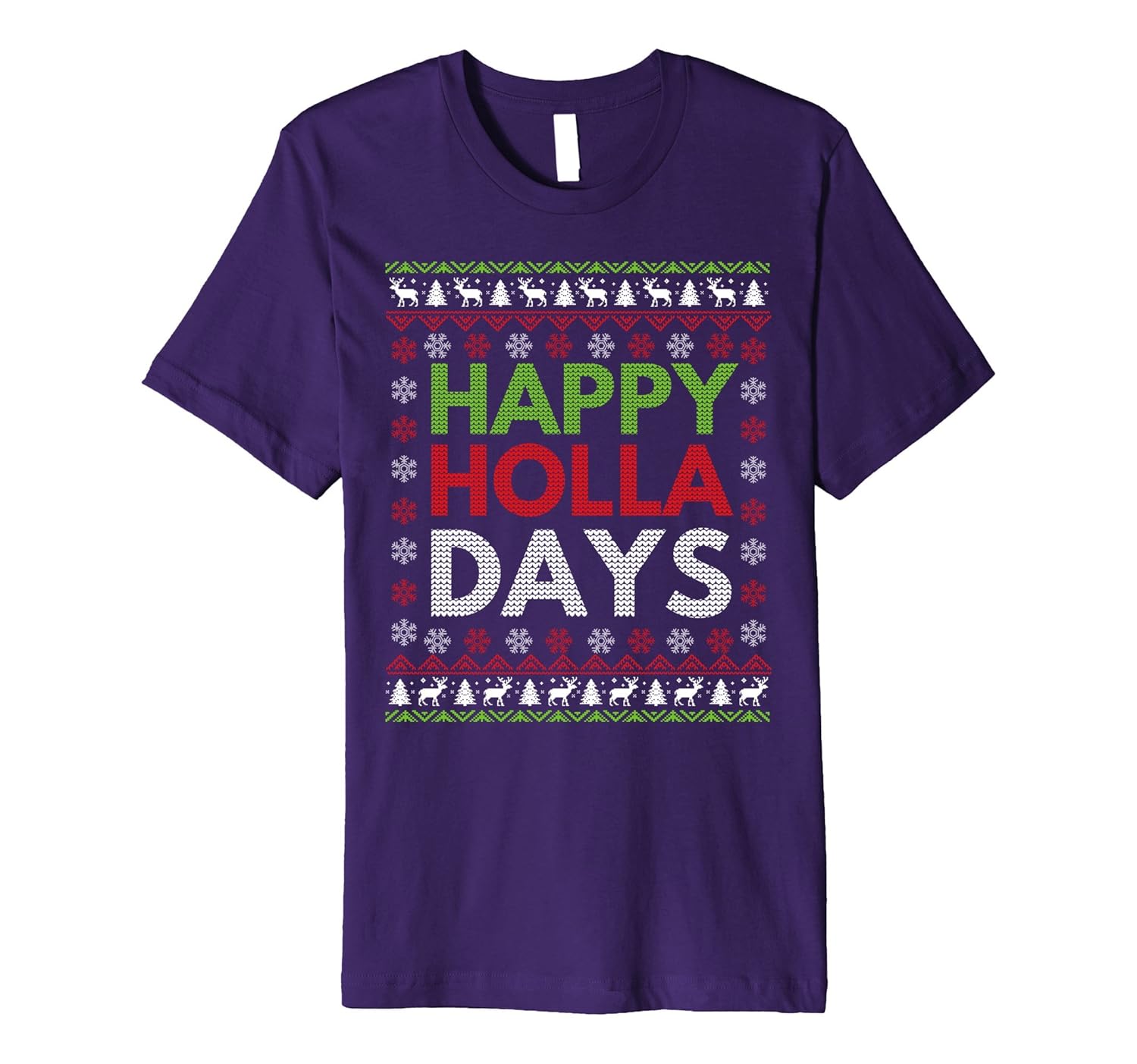 Happy Holla Days Ugly Christmas Sweater Long T-Shirt-ANZ