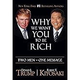 Why We Want You To Be Rich: Two Men One Message, Paperback