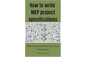 How to write MEP project specifications, Mechanical, Electrical & Plumbing