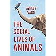 The Social Lives of Animals