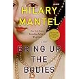 Bring Up the Bodies (Wolf Hall, Book 2)