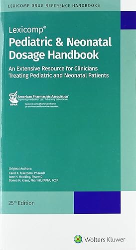 Download Pediatric and Neonatal Dosage Handbook PDF