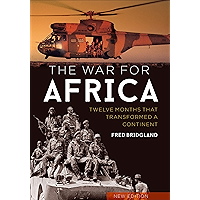 The War for Africa: Twelve Months that Transformed a Continent book cover The War for Africa: Twelve Months that Transformed a Continent book cover