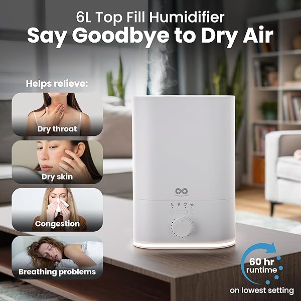 EVERLASTING COMFORT 6L HUMIDIFIER LARGE ROOM, HIGH MIST OUTPUT 60 HR RUNTIME ULTRASONIC TOP FILL HUMIDIFIERS FOR BEDROOM, EASY TO USE & CLEAN FOR HOME, BABY HUMIDIFIER, PLANTS, CONGESTION, INDOOR