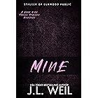 Mine: A Dark High School Stalker Romance