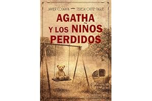 AGATHA Y LOS NIÑOS PERDIDOS (Los casos de Héracles y Agatha nº 9) (Spanish Edition)