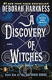 A Discovery of Witches: A Novel