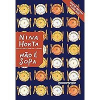 Não é sopa (Nova edição) (Portuguese Edition) book cover