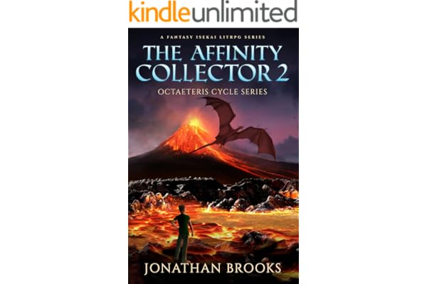 The Affinity Collector 2: A Fantasy Isekai LitRPG Series (Octaeteris Cycle)