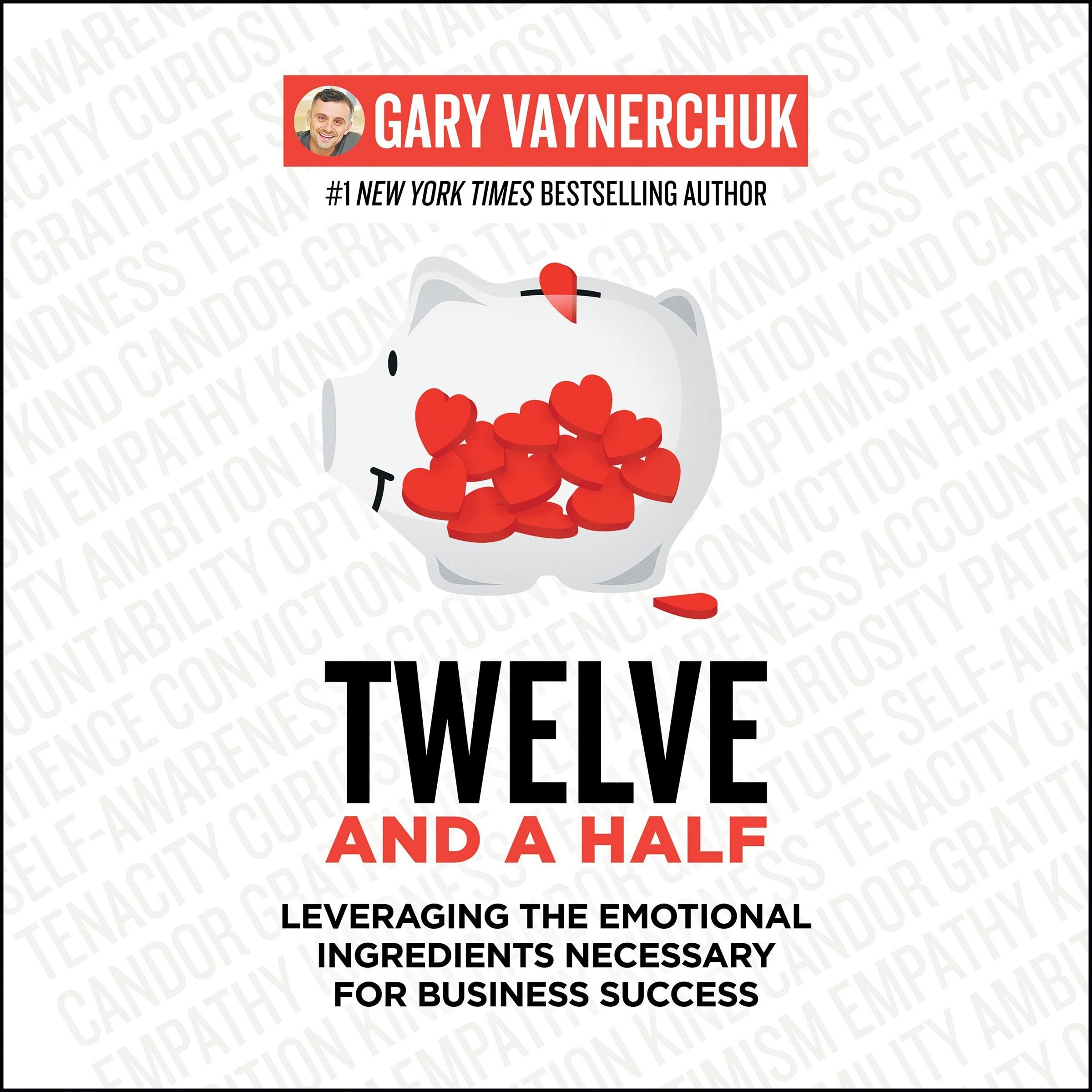 Twelve and a Half: Leveraging the Emotional Ingredients Necessary for Business Success Image