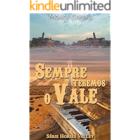 Sempre teremos o vale (Horses Valley Livro 6) (Portuguese Edition) book cover