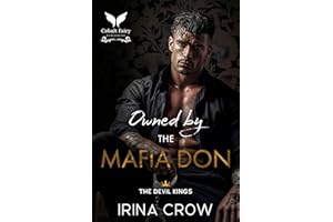 Owned by the Mafia Don: A Dark Captive Mafia Romance