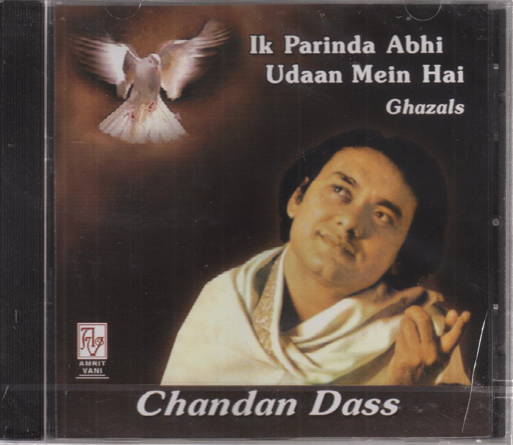 Ik Parinda Abhi Udaan Mein Hai - Chandan Dass Sings Ameer Qazal Bash (Ghazals)
