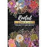 Rooted A Year of Prayer, Reflection, Devotion Journal For Women 1 Year: Christian Devotional Guided Note taking and journaling, 6x9"