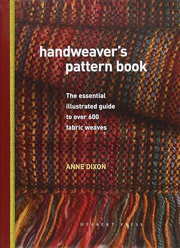 Download Handweaver's Pattern Book: The essential illustrated guide to over 600 fabric weaves PDF