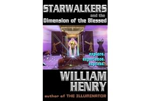 Starwalkers and the Dimension of the Blessed