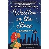 Written in the Stars: A Novel
