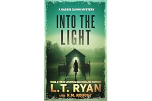 Into the Light (Cassie Quinn Book 10)